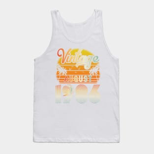 Summer Vintage August 1986 Happy Birthday 34 Years Old To Me Papa Daddy Brother Uncle Son Cousin Tank Top